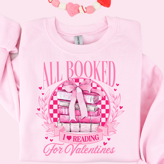 All Booked For Valentine’s Day Crewneck